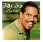 CD AGRIÃO - SAMBA VADIO