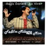Cd Regis Danese - Faz Um Milagre Em Mim Ao Vivo