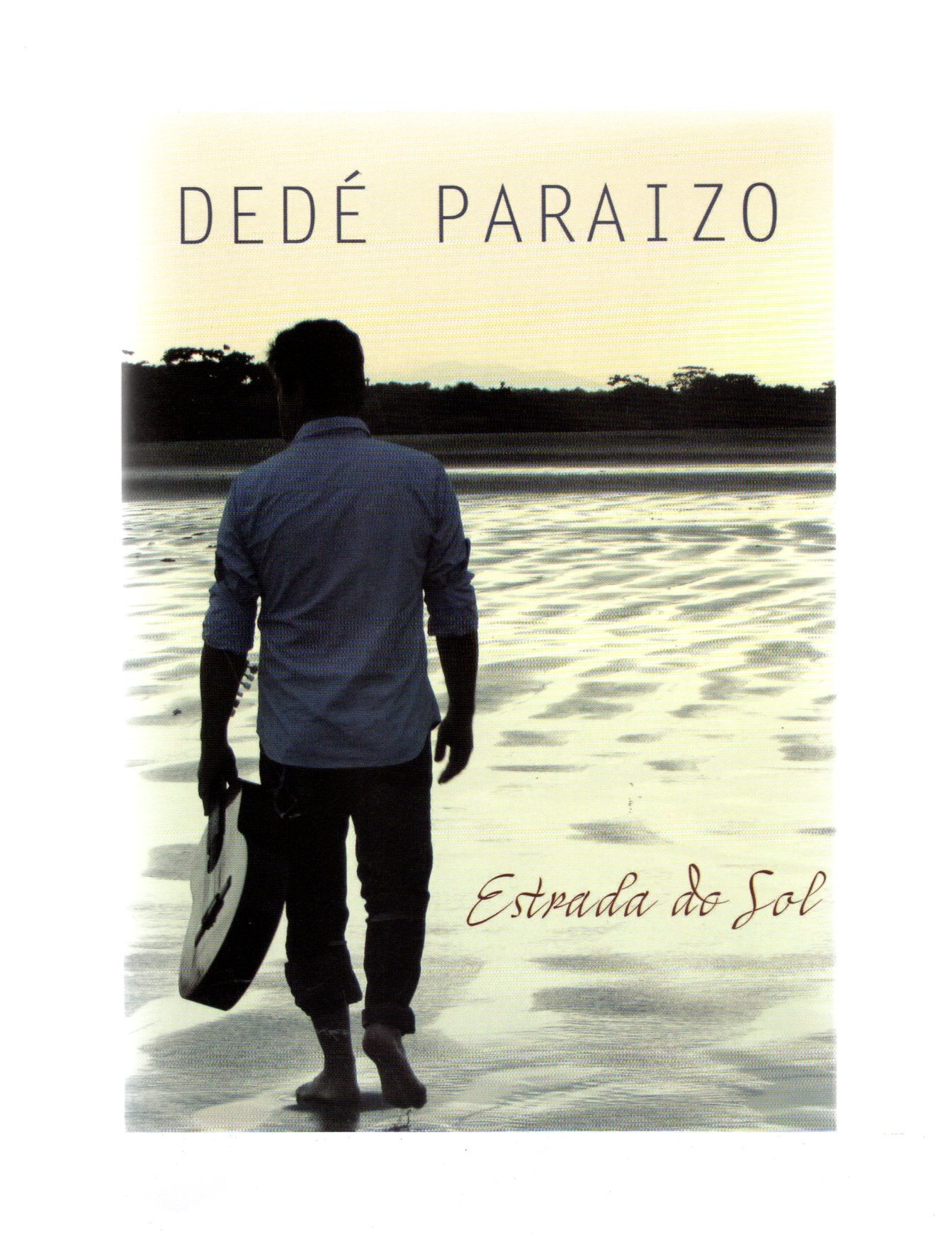 b09c9f20983d8326b4dfca7b46fc2853.jpg Dvd Dedé Paraizo - Estrada do Sal - Imagem 1