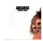 Cd Arkarna - Fresh Meat