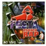 Cd Espaço Rap - Festa Ao Vivo