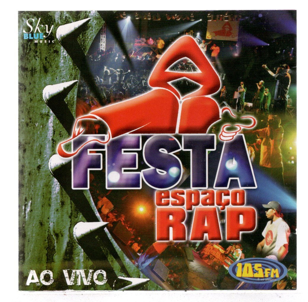 bb1e9bfc7f9f342c444df67eacfefd56.jpg Cd Espaço Rap - Festa Ao Vivo - Imagem 1
