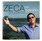 Cd Zeca Pagodinho - Ser Humano - Imagem 3