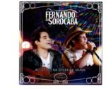 Cd Fernando & Sorocaba - Acústico Na Ópera De Arame - Imagem 3