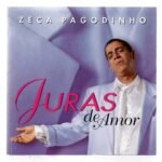Cd Zeca Pagodinho - Juras De Amor