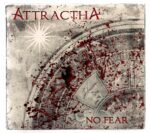 Cd Attractha - No Fear To Face Whats Buried Inside You