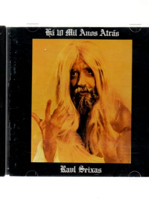 Cd Raul Seixas - Há 10 Mil Anos Atrás
