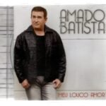 CD Meu Louco Amor - Amado Batista