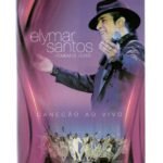 Dvd Elymar Santos - Homem De Sorte / Canção Ao Vivo