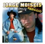 Cd Jorge Moiseis - 1000 Km De Emoção