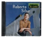 Cd Roberto Silva - Raízes Do Samba