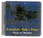 CD Armandinho Dodô e Osmar - Dança da multidão