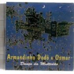CD Armandinho Dodô e Osmar - Dança da multidão