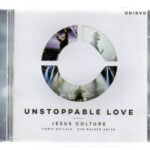 Cd + Dvd Jesus Culture - Unstoppable Love