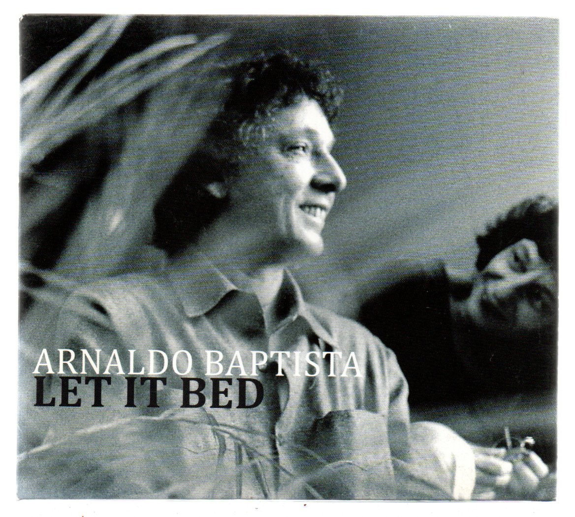 1ba4562ae56fb5175837c27d74a91826.jpg CD Arnaldo Baptista - Let it bed - Imagem 1