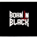 CD BORN IN BLACK