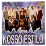 CD Nosso Estilo Ja e tempo