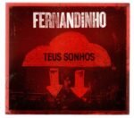 CD Fernandinho - Teus Sonhos - Imagem 3