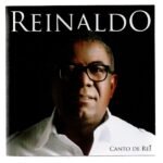 Cd Reinaldo - Canto de Rei