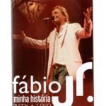 Cd Triplo + Dvd Fábio Jr. - Minha História