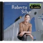 CD Roberto Silva Raizes do Samba