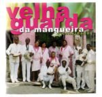 CD VELHA GUARDA DA MANGUEIRA - Imagem 3