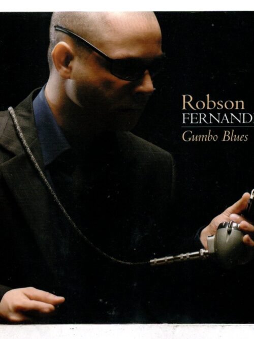 Cd Robson Fernandes - Gumbo Blues