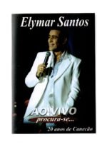 DVD ELYMAR SANTOS - AO VIVO PROCURA-SE... - Imagem 3