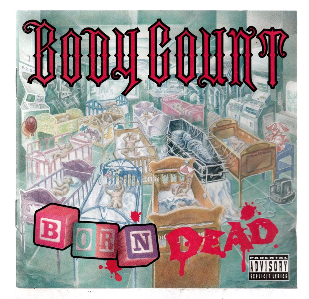 507ac4d21d657f7ad018a5e49c2f22db.jpg Cd Body Count - Born Dead - Imagem 1