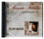 CD Bruna Karla - Advogado Fiel Play-back