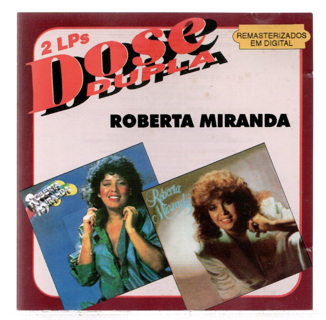 6298d6302e4acd6a17bdd1b99472bcde.jpg Cd Roberta Miranda - Dose Dupla - Imagem 1