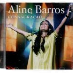 CD Aline Barros - Consagração