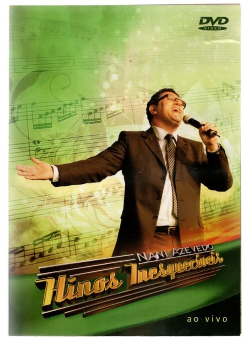 Dvd Nani Azevedo - Hinos Inesquecíveis Ao Vivo