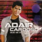 Cd Adair Cardoso  Que Se Dane O Mundo