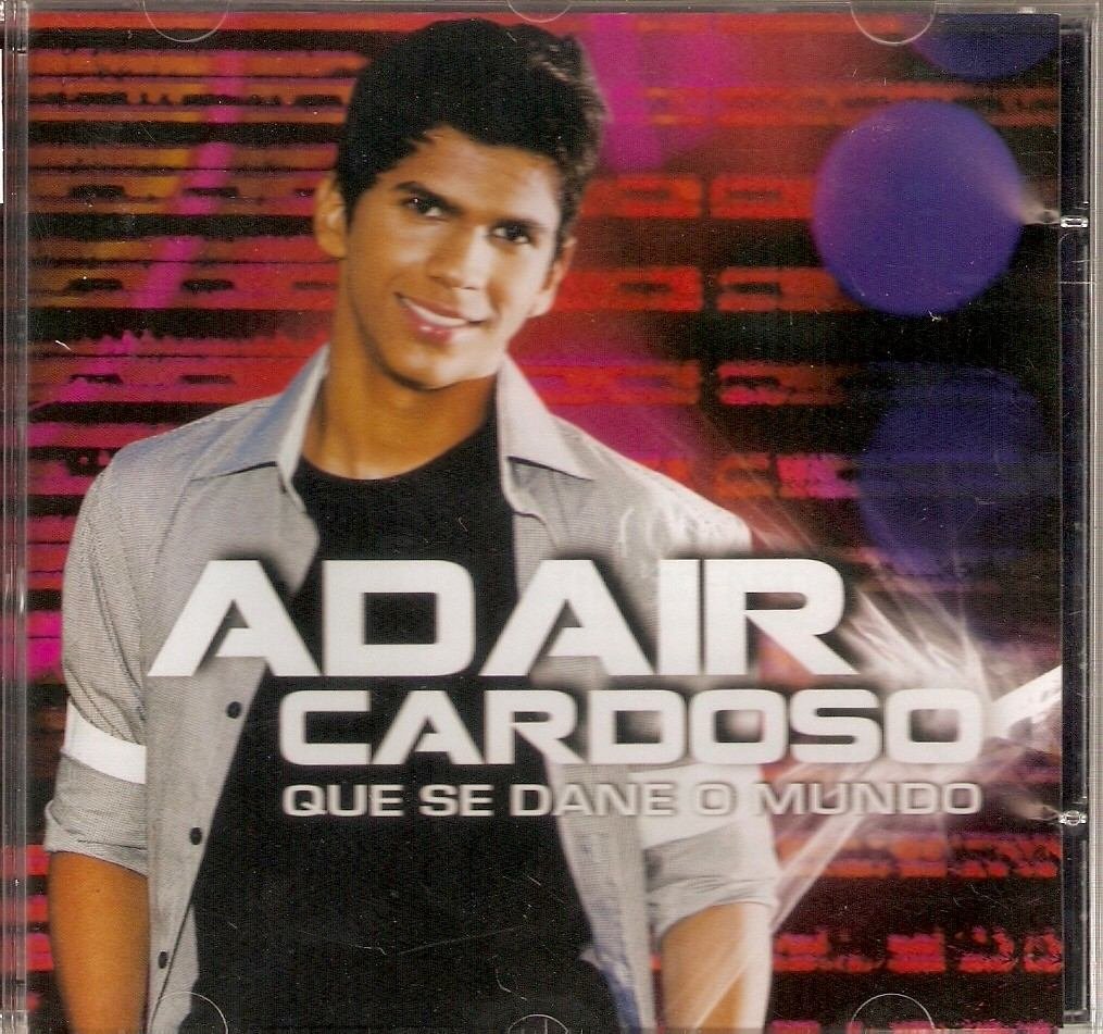 6f6b1590620f15760e811bc9c467161e-2.jpeg Cd Adair Cardoso Que Se Dane O Mundo - Imagem 1