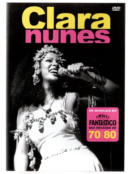 Dvd Clara Nunes - Fantástico Das Décadas De 70/ 80