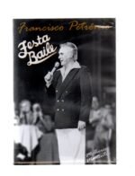 Dvd Francisco Petrônio - Festa Baile Melhores Momentos - Imagem 3