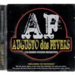 CD Augusto de Fevers e os grandes sucessos inesqueciveis