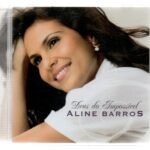 CD Aline Barros - Deus do impossível