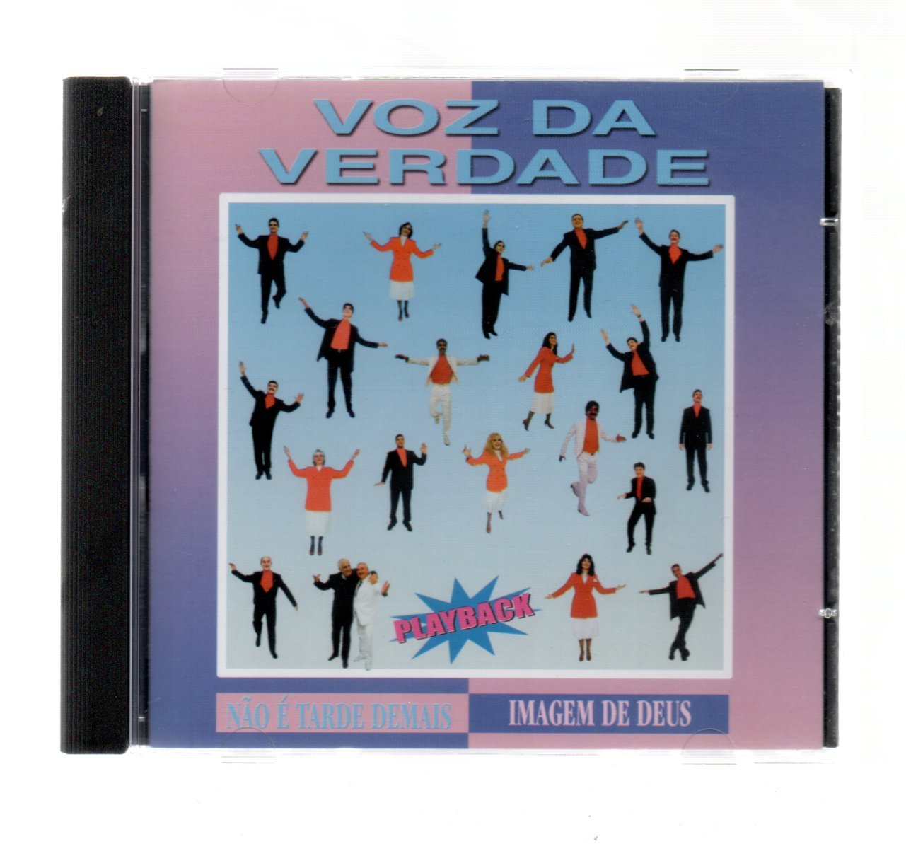 97c89a31b719d71a001a73a2ece1a5d8.jpg Cd Voz Da Verdade - Não é Tarde Demais - Imagem De Deus - Imagem 1