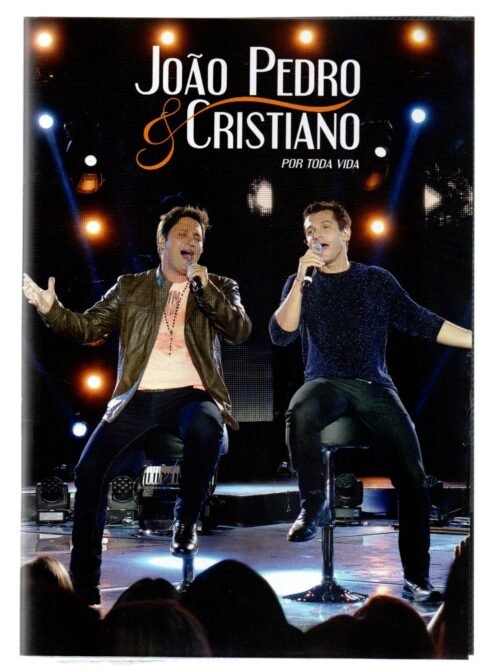 Dvd João Pedro & Cristiano - Por Toda Vida