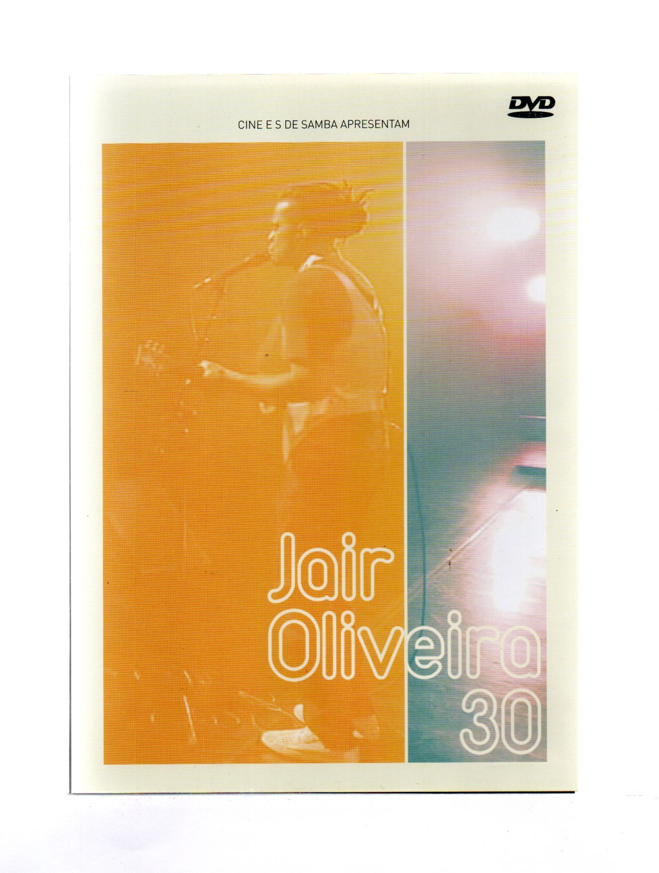 b0e3b5330edf0c3b2a35cca5d663a953.jpg DVD JAIR OLIVEIRA - 30 - Imagem 1