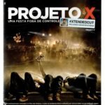 Blu-ray Projeto X - Uma Festa Fora De Controle