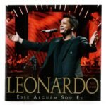 Cd Leonardo - Esse Alguém Sou Eu - Ao Vivo