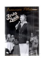 Dvd Francisco Petrônio - Festa Baile Melhores Momentos