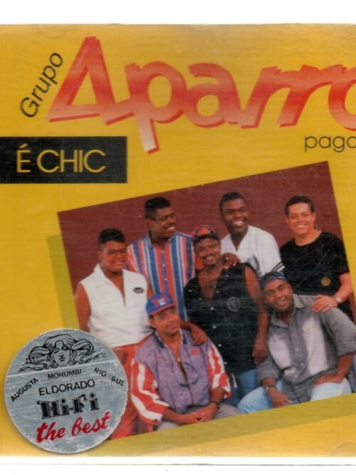 Cd Grupo Aparrô É Chic - Pagode
