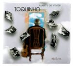 CD Toquinho A Arte de Viver