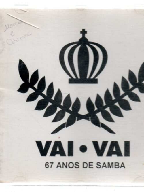 CD Vai-Vai 67 anos de samba