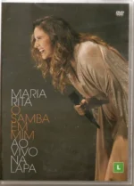 Dvd Maria Rita - O Samba Em Mim Ao Vivo Na Lapa