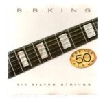 Cd B. B King - Six Silver Strings - Imagem 3